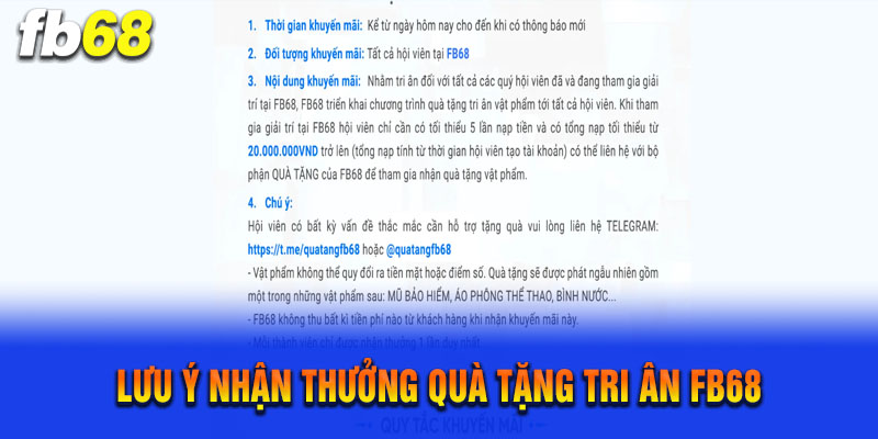 Một số thông tin lưu ý về chương trình tặng quà của FB68